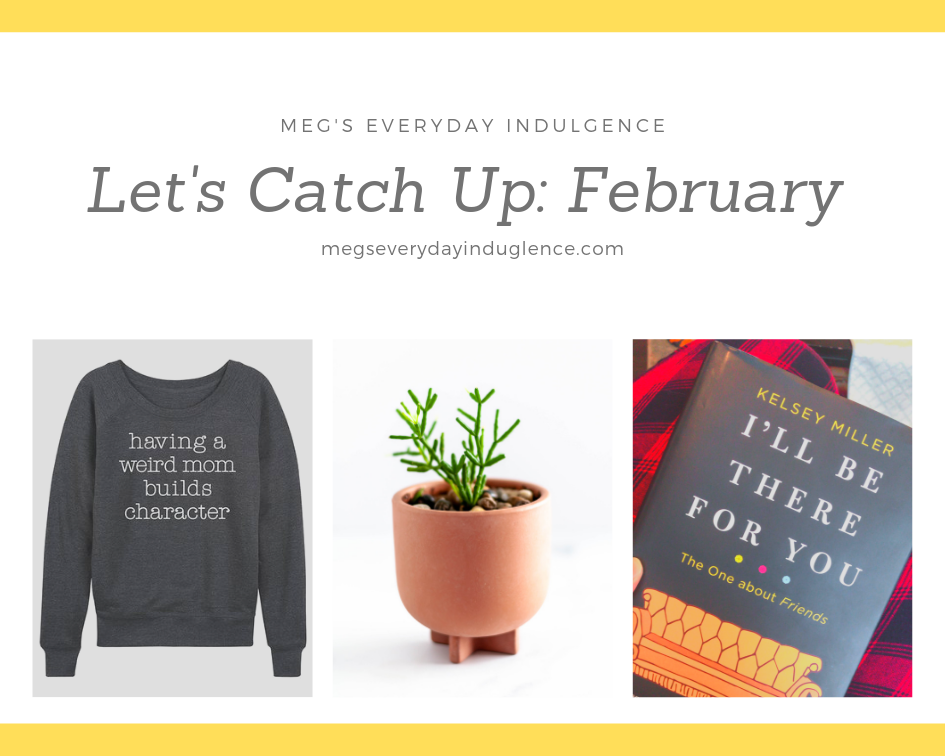 In this month's Let's Catch Up post I'm sharing what I'm wearing, reading, how I'm upping my decor game and a must make recipe or two.