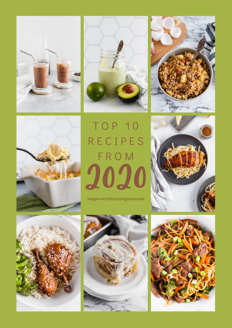 Here are the Top 10 Recipes from 2020. It was a year of comfort and lots of cooking at home.